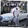 Fella Flamzey - Fella Flamzey Get-n-over the Mixtape Pt. 1